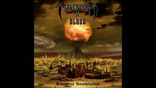 Watch Avenger Of Blood Complete Annihilation video