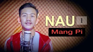 Nau (1) - Mangpi #ckkhai #history #motivational #victory
