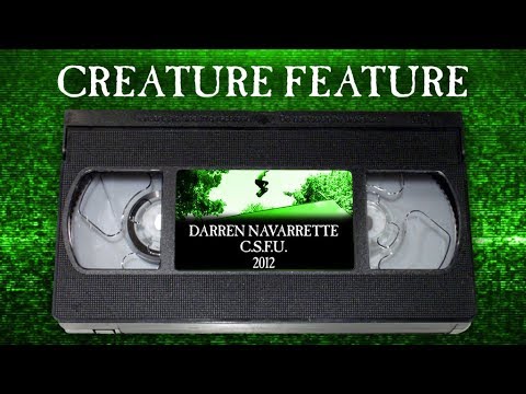 Creature Feature: Navarrette's Part from C.S.F.U.