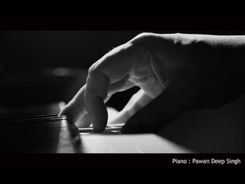 kuch kuch hota hai hindi piano - piano cover pawandeep Singh