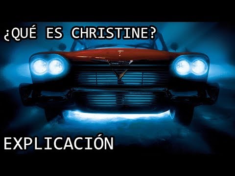ยฟQuรฉ es Christine? EXPLICACIรN | Christine de Stephen King y su Origen EXPLICADA