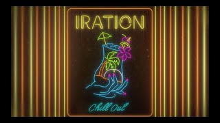 Watch Iration Chill Out video