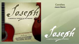 Watch Jason Deere Candles video
