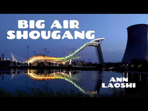 Big Air Shougang|สถานที่จัดโอลิมปิกส์ฤดูหนาว ปี 2022
