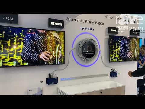 ISE 2020: HDBaseT Alliance Intros Valens Stello VS3000 Spec for Uncompressed HDMI 2.0 Distribution