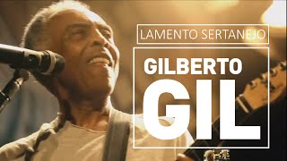 Watch Gilberto Gil Lamento Sertanejo video