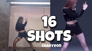16 Shots, Chaeyeon Dance Cover