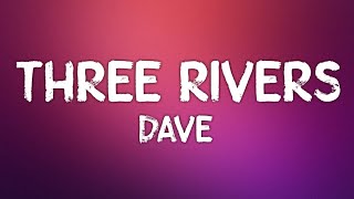 Watch Dave Three Rivers video