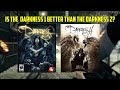 Analysis: Is The Darkness 1 Better Than The Darkness 2?