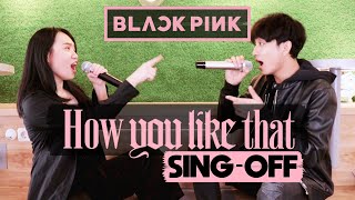 BLACKPINK - How You Like That (SING-OFF vs MOCHI ESKRIM) 37 KPOP SONGS MASHUP
