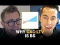 Why CAC:LTV is a BS metric
