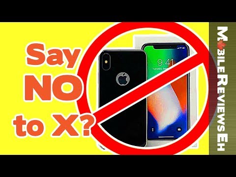 5 Reasons NOT to get the iPhone X
