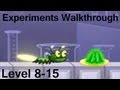 Experiments walkthrough [LvL 8-15]