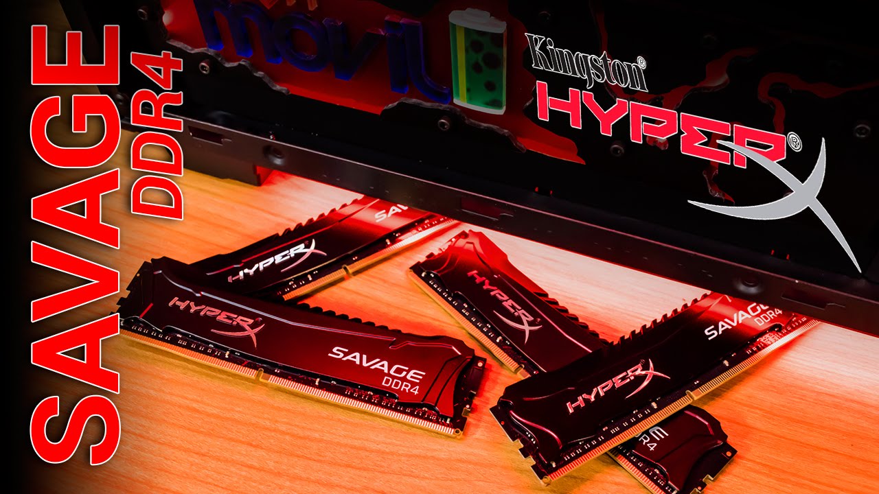 Video: Análisis de las memorias RAM Kingston HyperX Savage DDR4