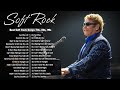 Elton John, Rod Stewart, Phil Collins, Air Supply, Bee Gees, Lobo 🎼 Soft Rock Ballads 70s 80s 90s