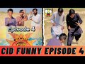 Cid funny episode 4 😱 | Cid mazaya qist 4 | Topidrama6428