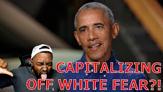 Obama Claims White People Don't Want To Face History & Right-Wing Outlets Are Capitalizing Off Fear