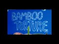 Mythbusters bamboo torture