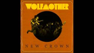 Watch Wolfmother Feelings video