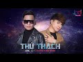 Thử Thách Remix - Trương Khải Minh X DJ Eric T-J X Nhac DJ Pro