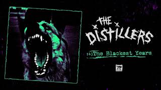 Watch Distillers The Blackest Years video