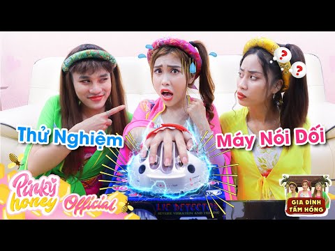 Thử Thách Máy Phát Hiện Nói Dối Hé Lộ Những Bí Mật Thầm Kín Của Gia Đình Tấm Hồng | PINKY HONEY