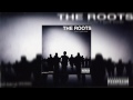 The Roots - How I Got Over (Full Album)