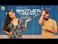 BROTHER AND SISTER TALES | Boy Formula | Chai Bisket