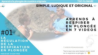 La régulation de la Respiration en Plongée Chapitre 1 FR English Subtitles FULL HD