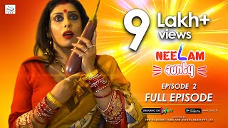 Hot Web Series | NEELAM AUNTY - EP 02 |  Episode | FREE Hindi Web Series 2022 | 