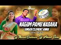 Nagum Pamu Nadaka (Singer Clement Anna) Song Remix Dj Akash Sonu & Dj Manish Exclusive
