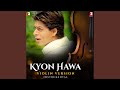 Kyon Hawa - Violin Version