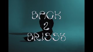 Watch Erik Sanders BACK 2 BRISSY video