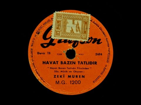 Zeki Müren - Hayat Bazen Tatlıdır - GERÇEK TAŞ PLAK KAYDI