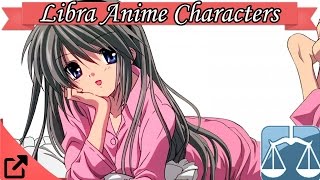 ?Questions? DM Me Here http://twitter.com/TuzoAnime3 Top Libra Anime Characters (Astrology Sign)
