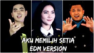 AKU MEMILIH SETIA (fatin zidqia) EDM n RAP VERSION by vinis oki cover