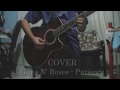 COVER "Patience" - Guns N' roses / Perdiendo la "Patience"