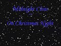 Midnight Clear - On Christmas Night