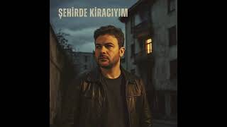 Şehirde Kiracıyım Ruhun Notası Official Audio