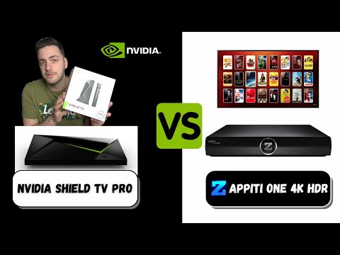 NVIDIA SHIELD TV PRO vs ZAPPITI ONE 4K HDR - MON AVIS