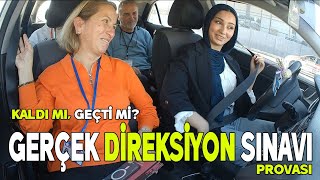 GERÇEK DİREKSİYON SINAVI PROVASI-ADAYIMIZ GEÇTİ Mİ KALDI MI?