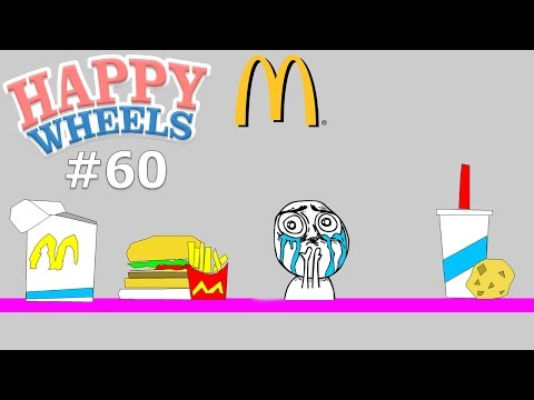 Happy Wheels Part 60 - MCDONALDS Happy Wheels Part 60 - MCDONALDS