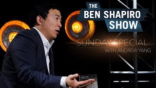 Andrew Yang | The Ben Shapiro Show Sunday Special Ep. 45