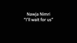 Watch Najwa Nimri intro Wait For video