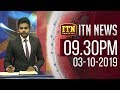 ITN News 9.30 PM 03-10-2019
