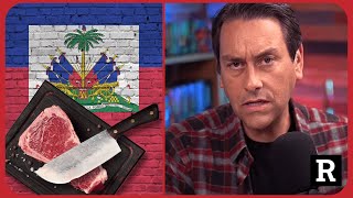 Breaking! Cannibal Haitian Gangs Invading U.s.? Or Total Bs? | Redacted With Clayton Morris