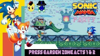 Let's Play Sonic Mania Pt. 7: 2nd Best Zone