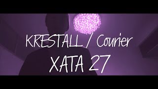 Krestall / Courier - Хата 27 (Prod. Gmrz)