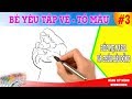 Hướng dẫn bé tập vẽ Đức Mẹ Maria và Chúa Hài Đồng Giêsu