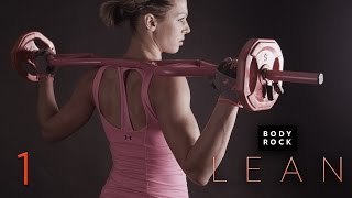 BodyRock Lean | Workout 4 - Legs & Lower Body